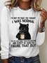 Women‘s Funny Word Its Not My Fault You Thought I Was Normal Long Sleeve T-Shirt