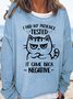 Women's I Had My Patience Tested Print Funny Casual Sweatshirt
