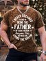 Men’s I Never Dreamed I’d End Up Being The Father Of Such Freakin Awesome Kids Crew Neck Regular Fit Casual T-Shirt