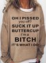 Women's Funny Letter Casual Sweatshirt