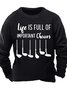 Men’s Life Is Full Of Important Choices Casual Crew Neck Sweatshirt
