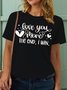 Women’s Love You More The End. I Win.Valentine's Day Gift Casual Cotton T-Shirt