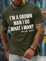 Men's I Am A Grown Man I Do What My Wife Wants Funny Graphic Print Casual Crew Neck Text Letters Cotton T-Shirt