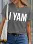 Men's She Is My Sweet Potato Funny I Yam Graphic Print Valentine's Day Gift Couples Cotton Text Letters Loose Casual T-Shirt