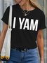 Men's She Is My Sweet Potato Funny I Yam Graphic Print Valentine's Day Gift Couples Cotton Text Letters Loose Casual T-Shirt