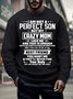 Men’s I Am Not A Perfect Son But My Crazy Mom Love Me Text Letters Casual Sweatshirt