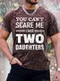 Men's You Can't Scare Me I Have Two Daughters Funny Graphic Print Text Letters Casual Crew Neck T-Shirt