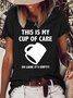 Womens Funny Letter This Is My Cup Of Cup Casual T-Shirt