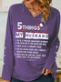 Women's Funny 5 things you should know about my Husband V Neck Simple Loose Sweatshirt
