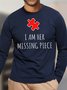 Men's I Am Her Missing Piece Funny Love Graphic Print Valentine's Day Gift Couple Casual Cotton Crew Neck Text Letters Top