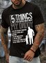 Men’s 5 Things You Should Know About My Daddy Cotton Casual T-Shirt