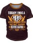 Men’s Today I Was A Hero I Rescued Some Beer That Was Trapped In A Bottle Text Letters Casual T-Shirt