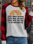 Women's Every Snack You Make I Will Be Watching You Funny Dog Valentine's Day Gift Couple Buffalo Plaid Graphic Print Merry Christmas Loose Crew Neck Top