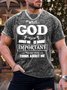 Men’s What God Know About Me Is More Important Than What Others Think About Me Regular Fit Casual T-Shirt
