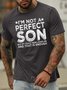 Lilicloth X Manikvskhan I’m Not A Perfect Son But My Crazy Mom Loves Me Men's T-Shirt