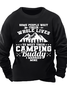Men's Some People Wait Their Whole Lives To Meet Their Camping Buddy I Married Mine Text Letters Crew Neck Regular Fit Casual Sweatshirt