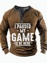 Men's I Paused My Game To Be Here Funny Graphic Print Text Letters Casual Regular Fit Half Turtleneck Top