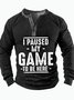 Men's I Paused My Game To Be Here Funny Graphic Print Text Letters Casual Regular Fit Half Turtleneck Top