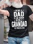 Men's Being Dad Is An Honor Being A Grandad Is Priceless Funny Graphic Print Loose Cotton Text Letters Casual T-Shirt