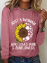 Womne's Just A Woman Who Loves Wine And Sunflower Crew Neck Regular FitLong Sleeve Top