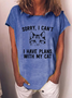 Women’s Sorry I Can't I Have Plans with My Cat Cotton-Blend Casual T-Shirt