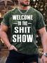 Men’s Welcome To The Shit Show Casual Crew Neck Regular Fit T-Shirt