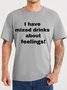Lilicloth X Kat8lyst I Have Mixed Drinks About Feelings Men's T-Shirt