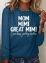 Women's Mom Mimi Great-mimi  Casual Crew Neck Top