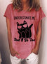 Women‘s Funny Cat Underestimate Me That'Ll Be Fun  Casual Cotton-Blend T-Shirt