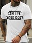 Men's Can I Pet Your Dog Funny Graphic Print Text Letters Cotton Casual Crew Neck T-Shirt