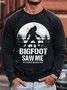 Men's Bigfoot Saw Me But Nobody Believes Him Funny Graphic Print Casual Text Letters Sweatshirt