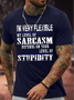 Men's I Am Very Flexible My Level Of Sarcasm Depends On Your Stupidity Funny Graphic Print Casual Cotton Text Letters Crew Neck T-Shirt