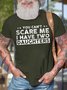 Men's You Can't Scare Me I Have Two Daughters Funny Graphic Print Text Letters Cotton Casual T-Shirt