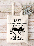 Lazy Is A Very Strong Word funny Cat Shopping Tote