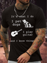 Men's It Is What I Do I Pet Dogs I Play Guitar And I Know Things Funny Graphic Print Crew Neck Text Letters Cotton Casual T-Shirt