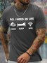 Men's All I Need In Life Food Sleep And Wifi Funny Graphic Print Loose Text Letters Cotton Casual T-Shirt