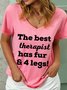 Lilicloth X Kat8lyst The Best Therapist Has Fur And 4 Legs Women's V Neck T-Shirt