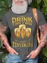 Men's I Only Drink 3 Day A week Today Tomorrow And Yesterday Funny Graphic Print Loose Casual Cotton Text Letters T-Shirt