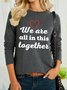 Lilicloth X Kat8lyst We Are All In This Together Women's Long Sleeve T-Shirt