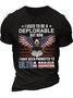 I Used To Be A Deplorable But Now I Have Been Promoted To Ultra Maga Casual Cotton Text Letters T-Shirt