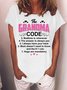 Women's The Grandma Code Hug Are Mandatory Funny Graphic Print Casual Cotton Loose T-Shirt