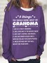 Women's 5 Things You Should Know About My Grandma She Is A Crazy Grandma Funny Graphic Print Casual Cotton-Blend Crew Neck Loose Sweatshirt