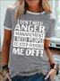 Women's I Don't Need Anger Management I Need People To Stop Pissing Me Off Funny Graphic Printing  Regular Fit Casual Text Letters T-Shirt