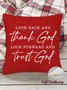 18*18 Throw Pillow Covers, Look Back & Thank God Soft Corduroy Cushion Pillowcase Case For Living Room