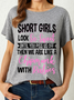 Women's Funny Word Short Girls look So Sweet Until You Piss Us Off Loose T-Shirt