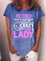 Women’s Retired Crazy Cat Lady Cotton Crew Neck Casual T-Shirt