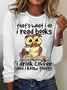Women's That's What I Do I Read Books I Drink Coffee Know Things Owl Simple Crew Neck Text Letters Shirt