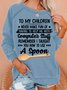 Women's Funny Letter To My Children Crew Neck Casual Sweatshirt