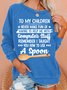 Women's Funny Letter To My Children Crew Neck Casual Sweatshirt