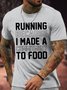 Men's Running Because I Made A Commitment To Food Funny Graphic Printing Cotton Casual Text Letters T-Shirt